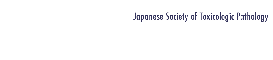 Japanese Society of Toxicologic Pathology